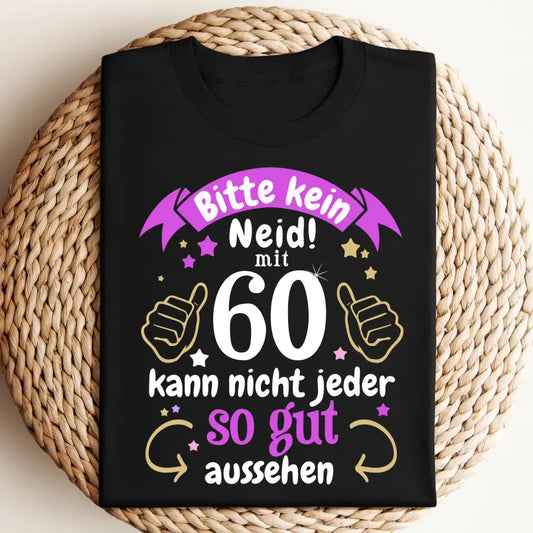 Geburtstags T-shirt Frau - Beruhigt Euch