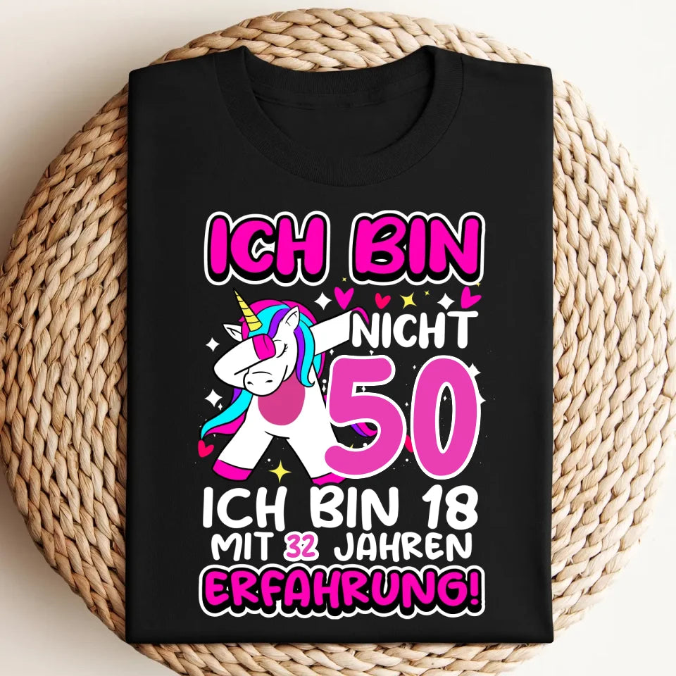 Ich Bin Nicht 50 - Lustiges Damen Geburtstag T-shirt